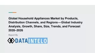 Household Appliances Market growth opportunity and industry forecast to 2026