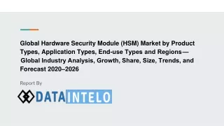 Hardware Security Module (HSM) Market growth opportunity and industry forecast to 2026