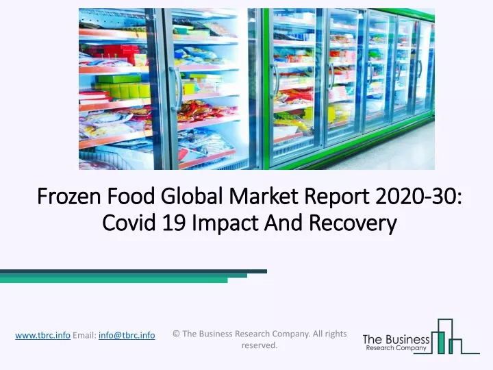 frozen food global market report 2020 30 covid 19 impact and recovery