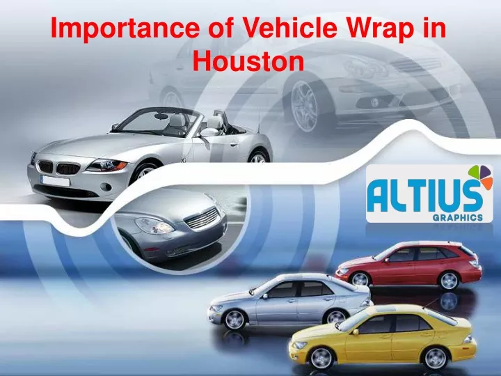 importance of vehicle wrap in houston