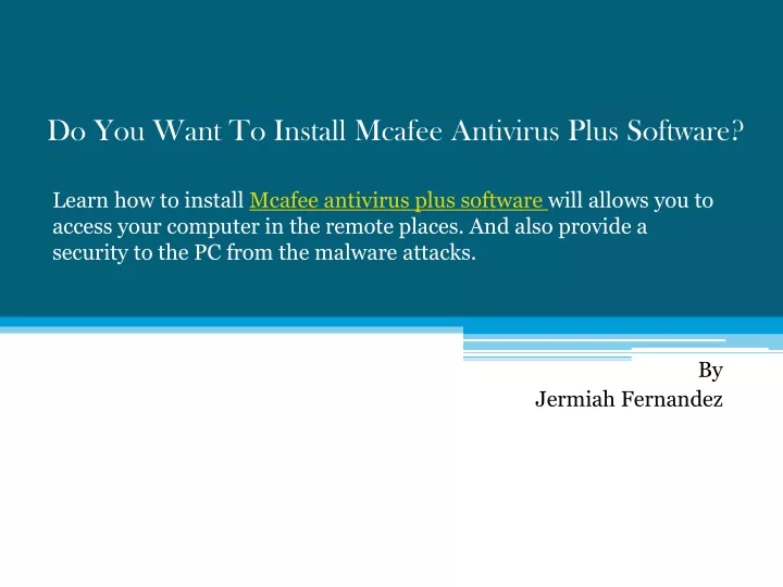 do you want to install mcafee antivirus plus software