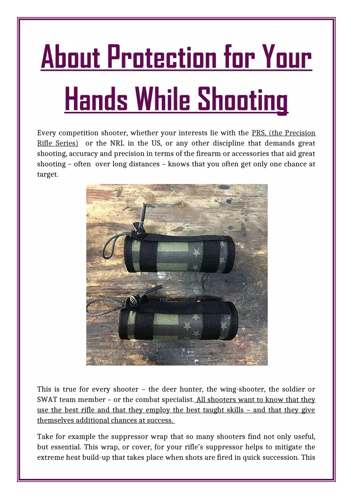 about protection for your hands while shooting