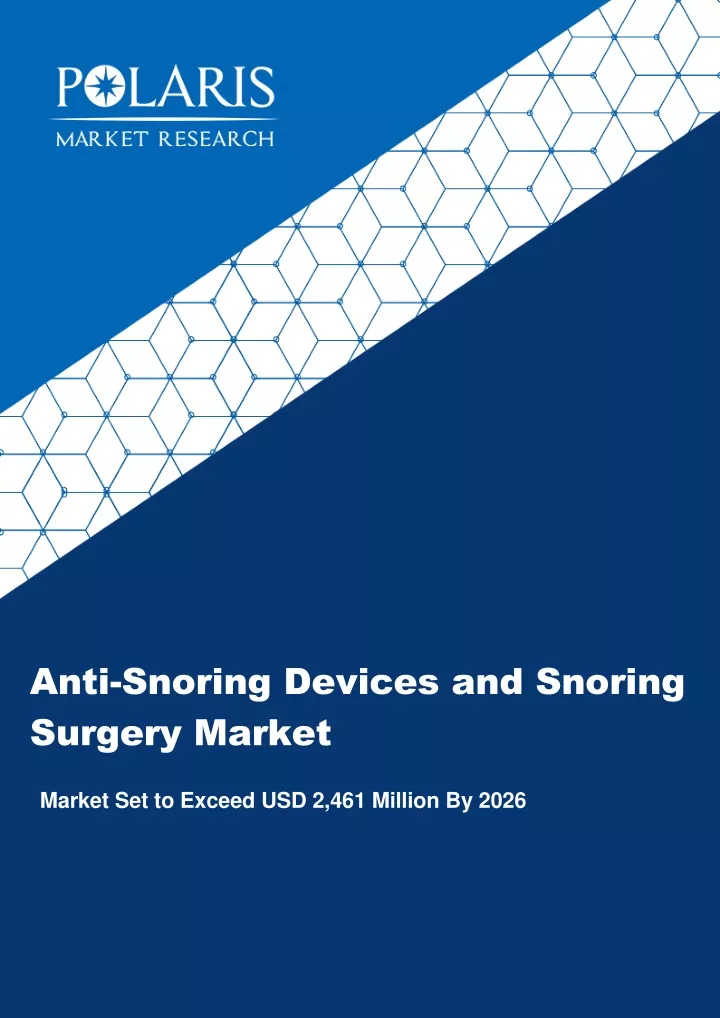 anti snoring devices and snoring surgery market