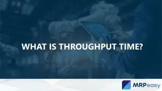 what is throughput time