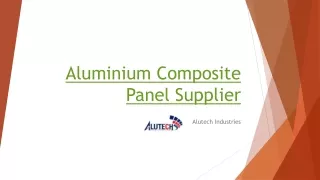 Aluminium Composite Panel Supplier