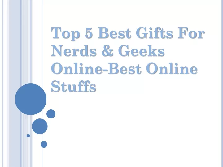 top 5 best gifts for nerds geeks online best