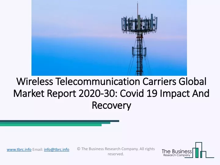 wireless telecommunication carriers global market report 2020 30 covid 19 impact and recovery