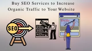 Buy SEO Services to Increase Organic Traffic to Your Website