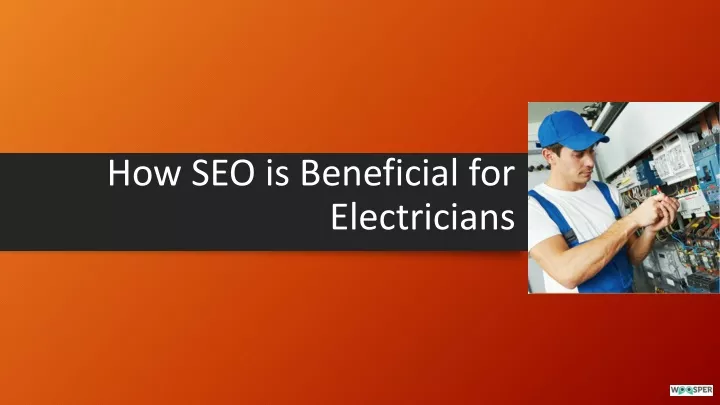 how seo is beneficial for electricians