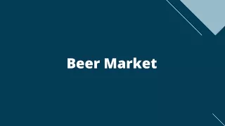Beer Market Opportunities & Forecast, 2020-2027