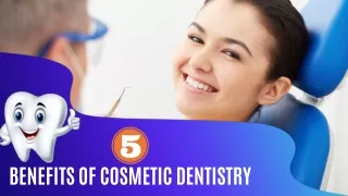 5 Benefits of Cosmetic Dentistry