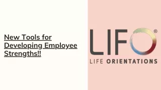 new tools for developing employee strengths