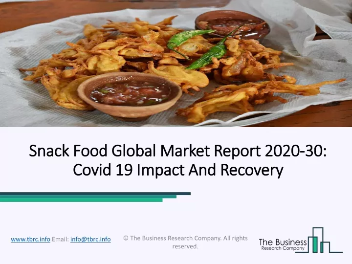 snack snack food global food global market report