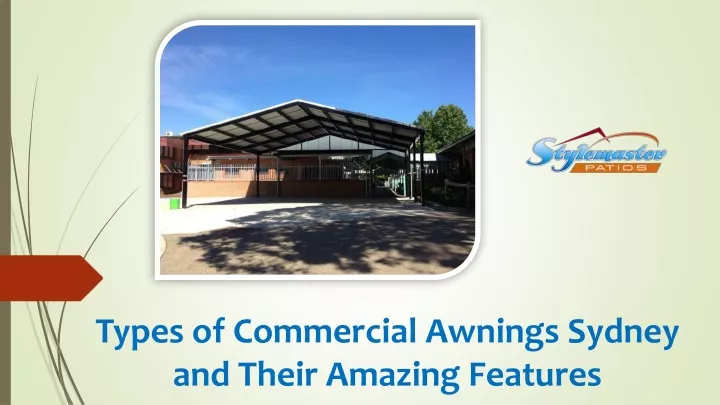 types of commercial awnings sydney and their amazing features