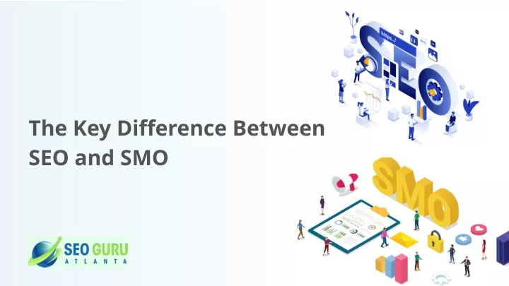 the key difference between seo and smo