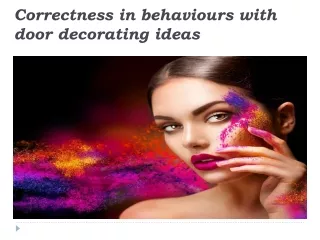 correctness in behaviours with door decorating ideas