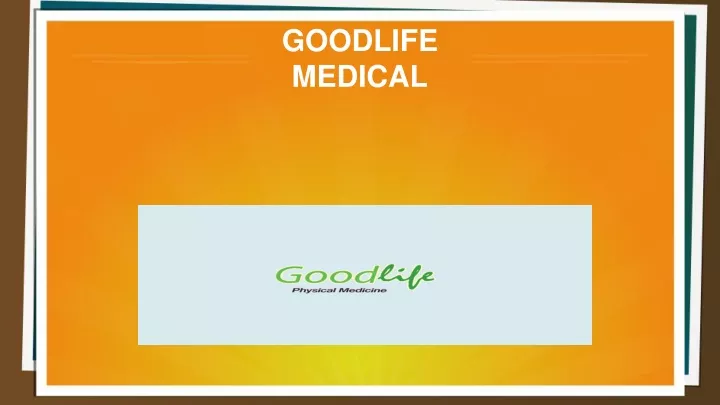 goodlife medical