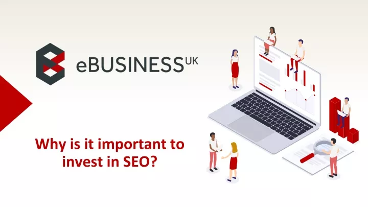 why is it important to invest in seo