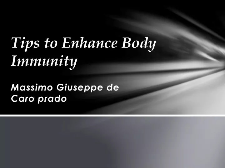 tips to enhance body immunity