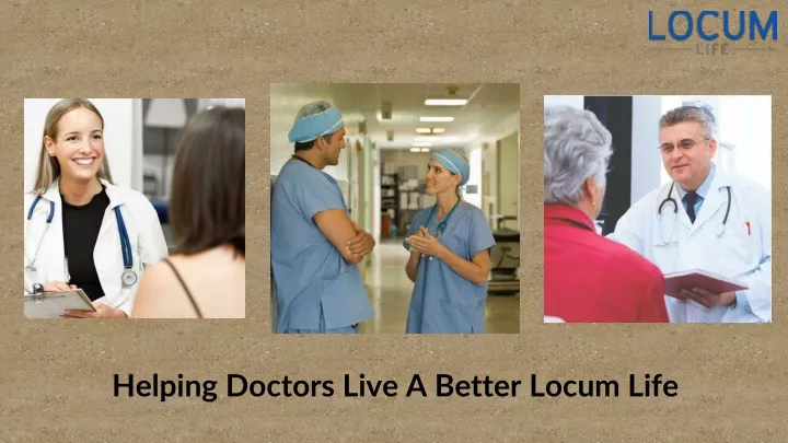 helping doctors live a better locum life