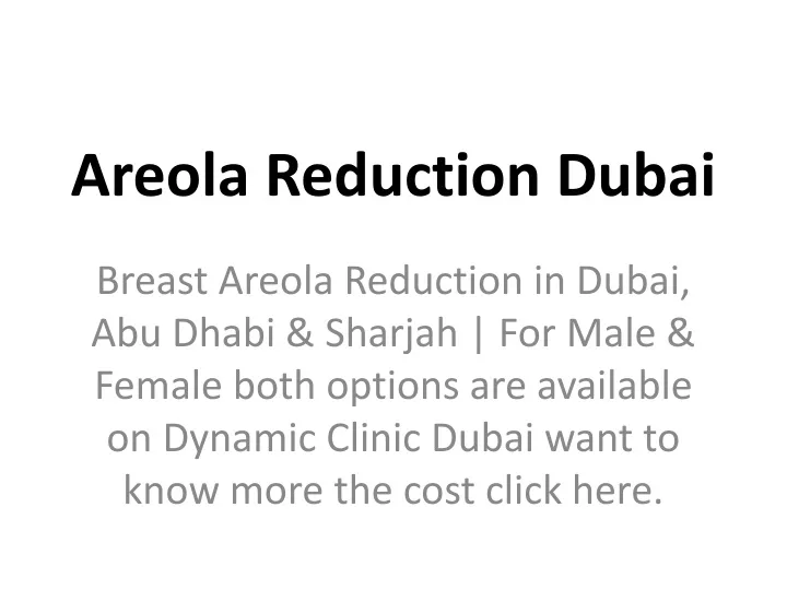 areola reduction dubai