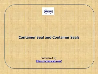 Container Seal and Container Seals