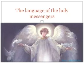 The language of the holy messengers