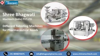 Different Tableting Machines for Pharmaceutical Needs