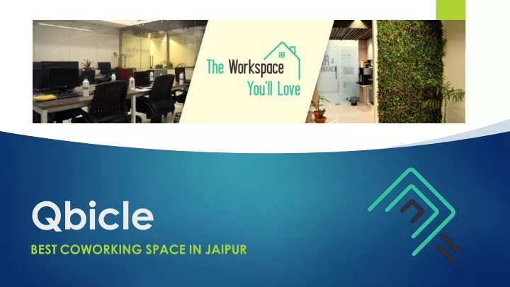 qbicle best coworking space in jaipur