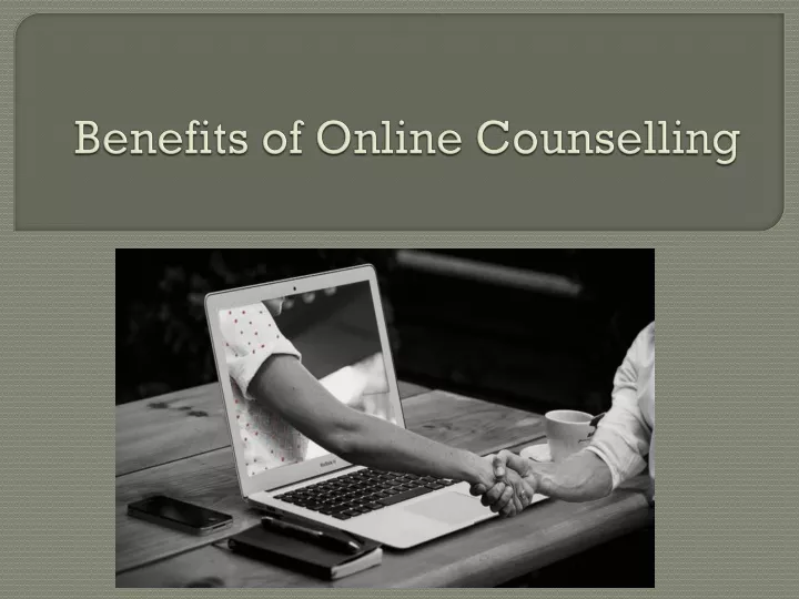 benefits of online counselling