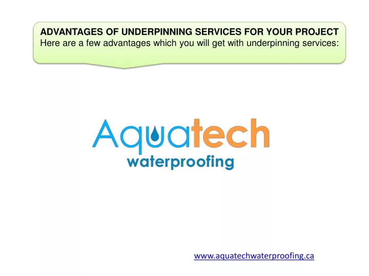 advantages of underpinning services for your