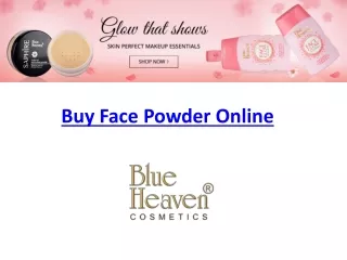 Face Powder - Buy Best Face Powder Online For Women - blue heaven cosmetics