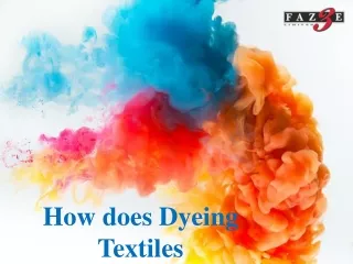 How does Dyeing Textiles Affect the Environment?