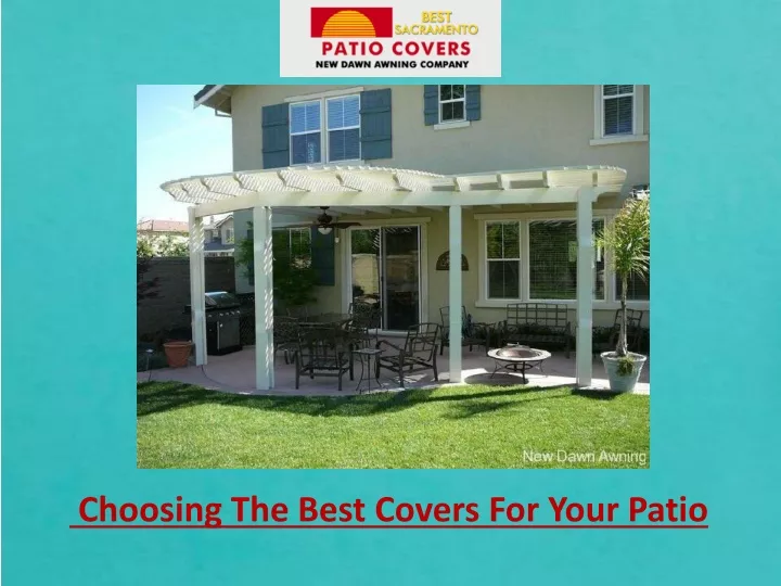 choosing the best covers for your patio