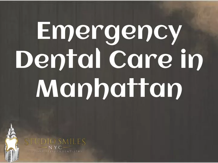 emergency dental care in manhattan
