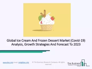 global ice cream and frozen dessert market global