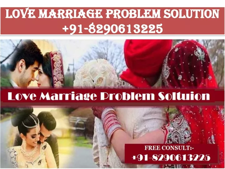 love marriage problem solution 91 8290613225