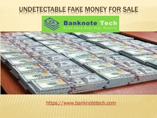 Undetectable Fake Money For Sale