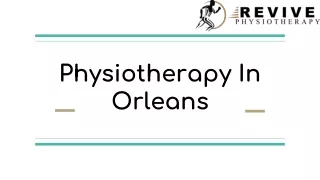 Best Physiotherapy in Orleans