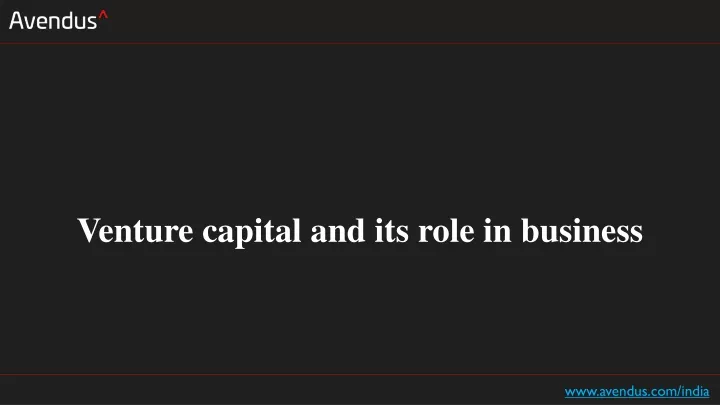venture capital and its role in business