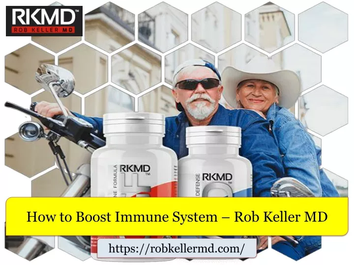 how to boost immune system rob keller md