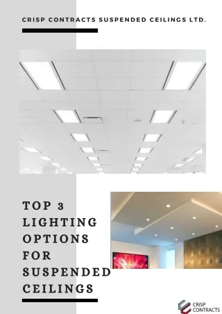Top 3 Lighting Options For Suspended Ceilings