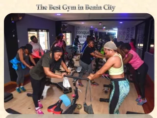 The Best Gym in Benin City