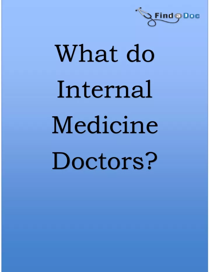 what do internal medicine doctors