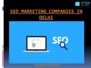 Are you searching the best seo marketing companies in Delhi