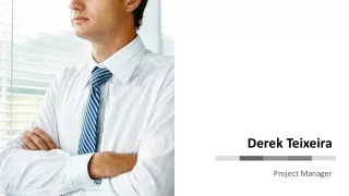 Derek Teixeira - Skillful Management Expert