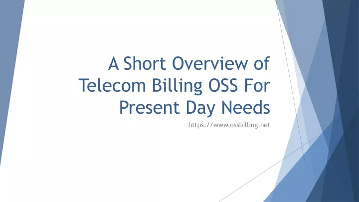 a short overview of telecom billing oss for present day needs