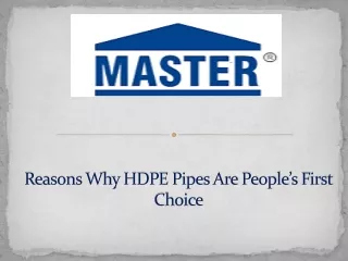 reasons why hdpe pipes are people s first choice