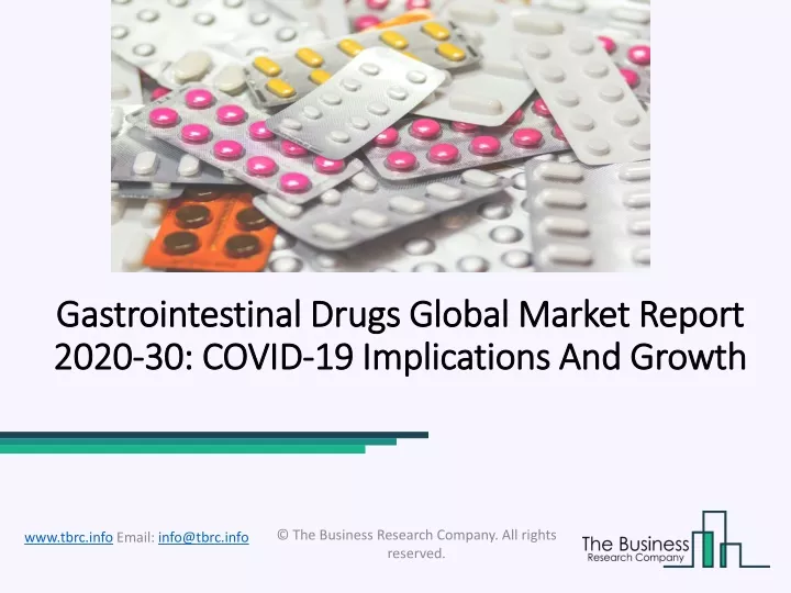 gastrointestinal drugs global market report 2020 30 covid 19 implications and growth