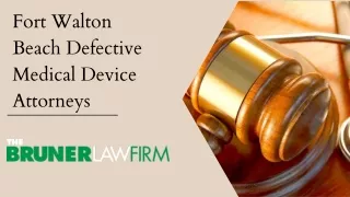 Fort Walton Beach Defective Medical Device Attorneys